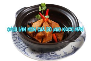 cách làm món chả bò kho nước mắm